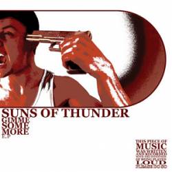 Suns Of Thunder : Gimme Some More Suns Of Thunder : Gimme Some More